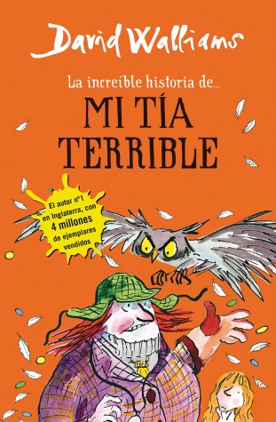 Book cover for La increíble historia de...mi tía terrible / Awful Auntie