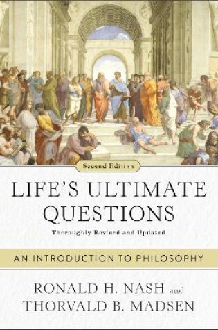 Cover of Life's Ultimate Questions, Second Edition