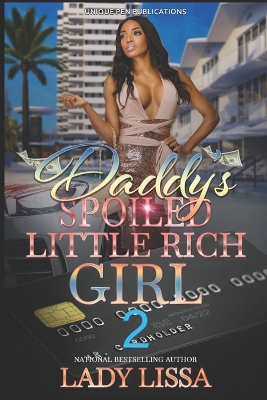 Book cover for Daddy's Spoiled Little Rich Girl 2