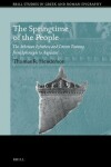 Book cover for The Springtime of the People: The Athenian Ephebeia and Citizen Training from Lykourgos to Augustus