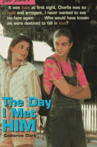 Cover of Love Stories 5: the Day I Met Him