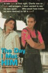 Book cover for Love Stories 5: the Day I Met Him
