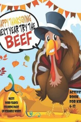 Cover of Happy Thanksgiving Next Year Try The Beef