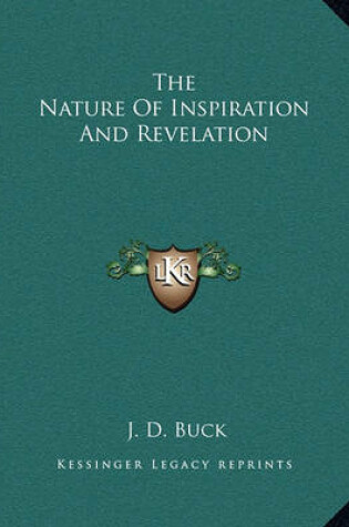 Cover of The Nature of Inspiration and Revelation