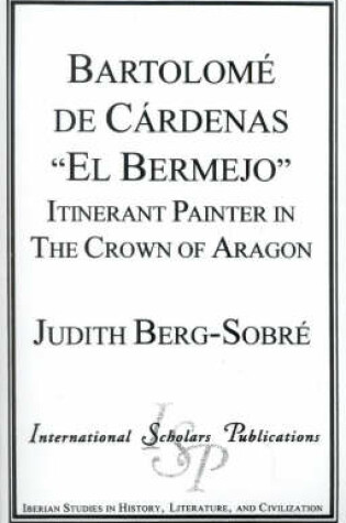 Cover of Bartolome De Cardenas 'El Bermejo'