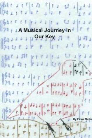 Cover of A Musical Journey in Our Key