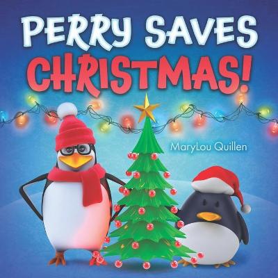 Book cover for Perry Saves Christmas