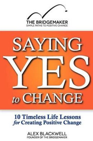 Cover of Saying Yes to Change