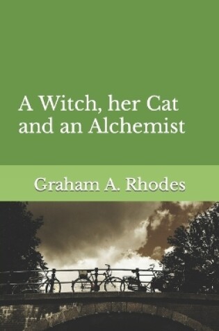 Cover of A Witch, her Cat and an Alchemist