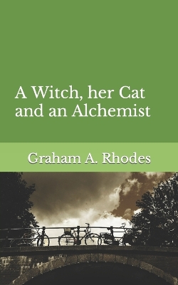 Book cover for A Witch, her Cat and an Alchemist