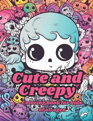 Book cover for Cute and Creepy