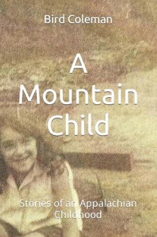 Cover of A Mountain Child