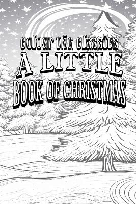 Cover of A Little Book of Christmas