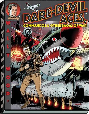 Cover of Wally Wood Dare-Devil Aces