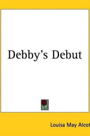 Cover of Debby's Debut