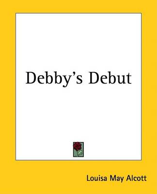 Book cover for Debby's Debut