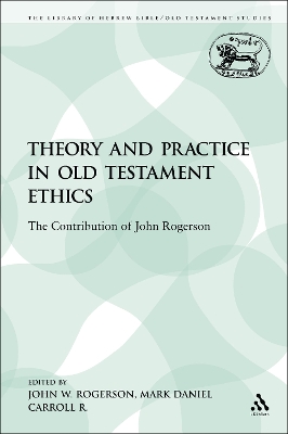 Book cover for Theory and Practice in Old Testament Ethics