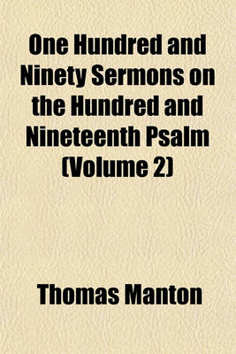 Book cover for One Hundred and Ninety Sermons on the Hundred and Nineteenth Psalm (Volume 2)