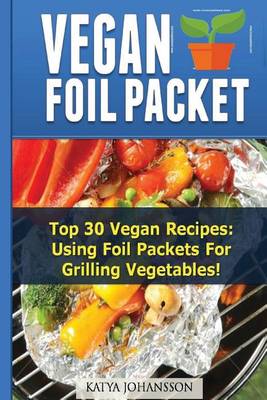 Book cover for Vegan Foil Packet Cookbook