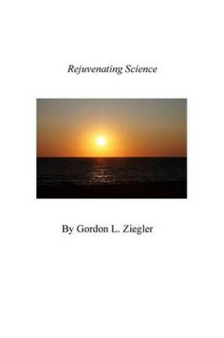 Cover of Rejuvenating Science