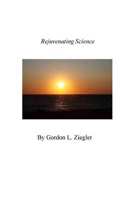 Book cover for Rejuvenating Science