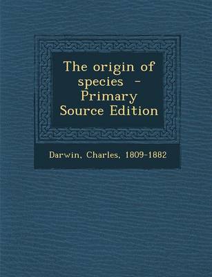 Book cover for The Origin of Species - Primary Source Edition