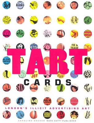 Book cover for Tart Cards: London's Illicit Advertis