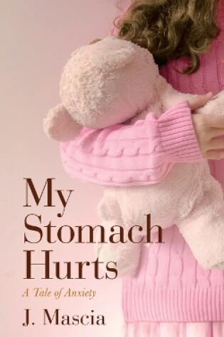 Cover of My Stomach Hurts