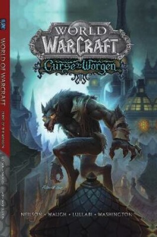 Cover of World of Warcraft: Curse of the Worgen