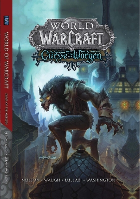 Book cover for World of Warcraft: Curse of the Worgen