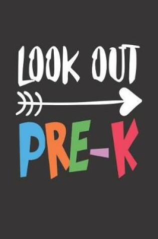 Cover of Look Out Pre-K