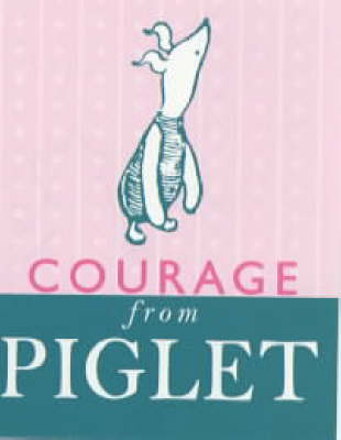 Book cover for Courage from Piglet