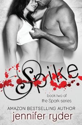 Cover of Spike (Spark series #2)