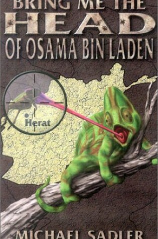 Cover of Bring Me the Head of Osama Bin-Laden