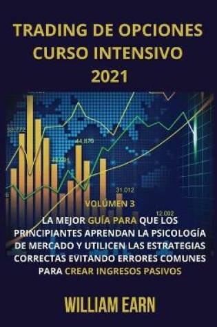 Cover of Trading de Opciones Curso Intensivo volumen 3