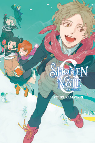 Cover of Shonen Note: Boy Soprano 6