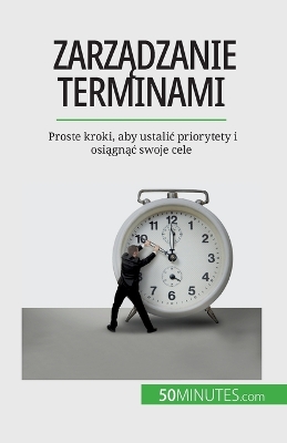 Book cover for Zarządzanie terminami