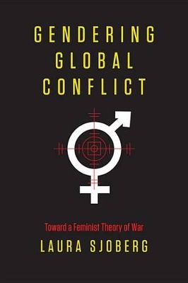 Book cover for Gendering Global Conflict