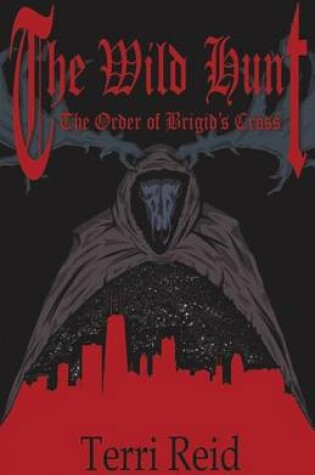 Cover of The Order of Brigid's Cross - The Wild Hunt