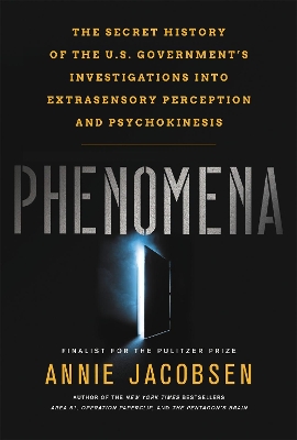 Phenomena by Annie Jacobsen