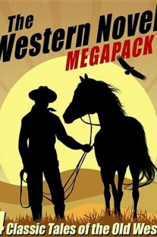 Cover of The Western Novel Megapack