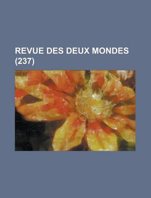 Book cover for Revue Des Deux Mondes (237)