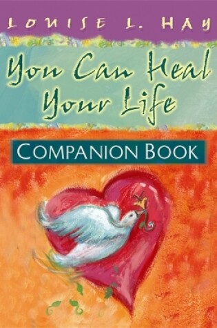 Cover of You Can Heal Your Life Companion Book