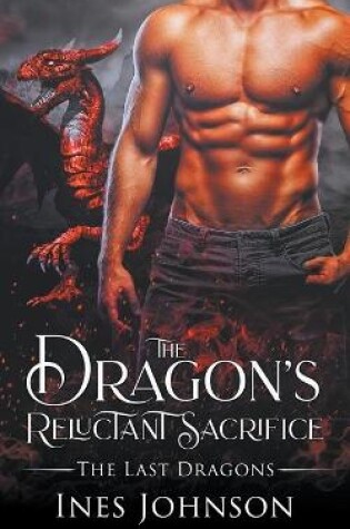 Cover of The Dragon's Reluctant Sacrifice