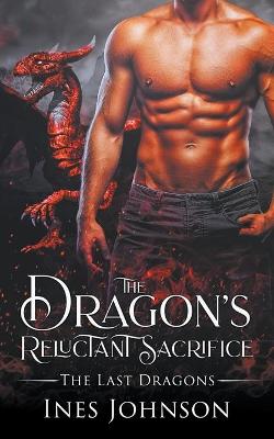 Book cover for The Dragon's Reluctant Sacrifice