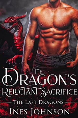 Cover of The Dragon's Reluctant Sacrifice