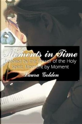 Cover of Moments in Time