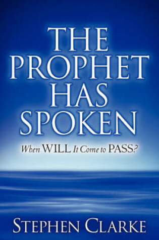 Cover of The Prophet Has Spoken