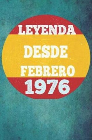 Cover of Leyenda Desde Febrero 1976