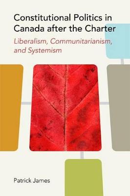 Book cover for Constitutional Politics in Canada after the Charter